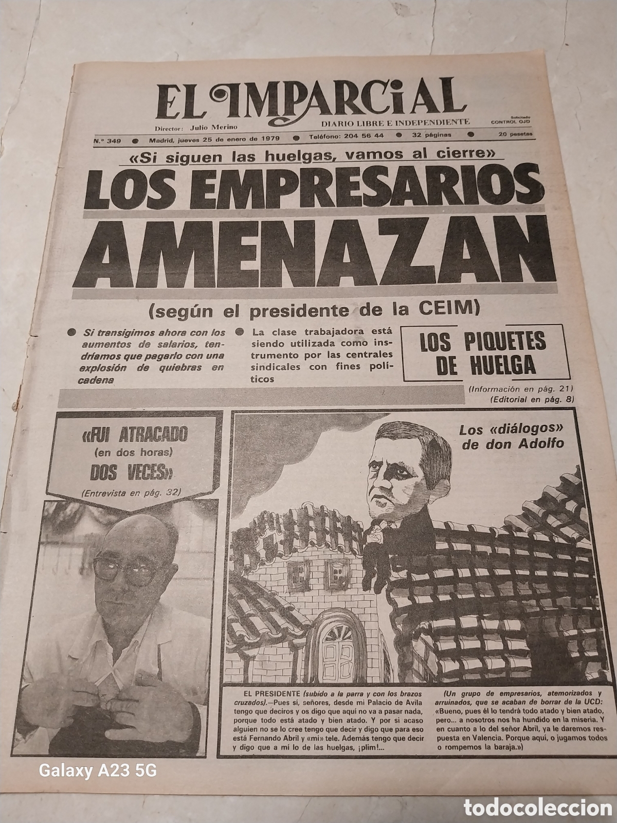 Sammeln von Zeitschriften und Zeitungen: EL IMPARCIAL 1979 EMPRESARIOS AMENAZAN.CARRILLO Y EL PC FRANC&Eacute;S.ESPERANDO A JOMEINI.DOS VECES ATRACO
