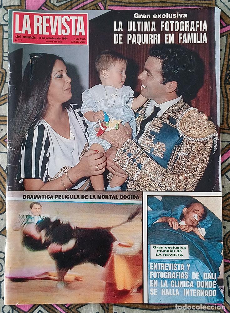 Coleccionismo de Revistas y Peri&oacute;dicos: N&uacute;m. 1 de la revista &rdquo;LA REVISTA&rdquo; 8/10/1984 La &uacute;ltima fotograf&iacute;a de Paquirri en familia