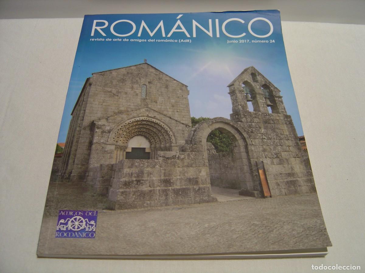 Coleccionismo de Revistas y Peri&oacute;dicos: ROM&Aacute;NICO - REVISTA DE ARTE DE AMIGOS DEL ROM&Aacute;NICO - JUNIO 2017 N&ordm; 24