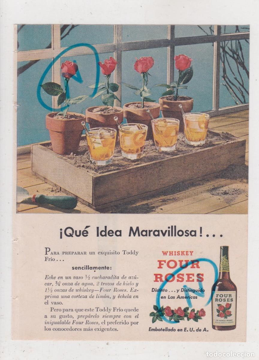 Colecionismo de Revistas e Jornais: PUBLICIDAD 1947. ANUNCIO WHISKEY FOUR ROSES + PLUMA PARKER &rdquo;51&rdquo; (REVERSO)