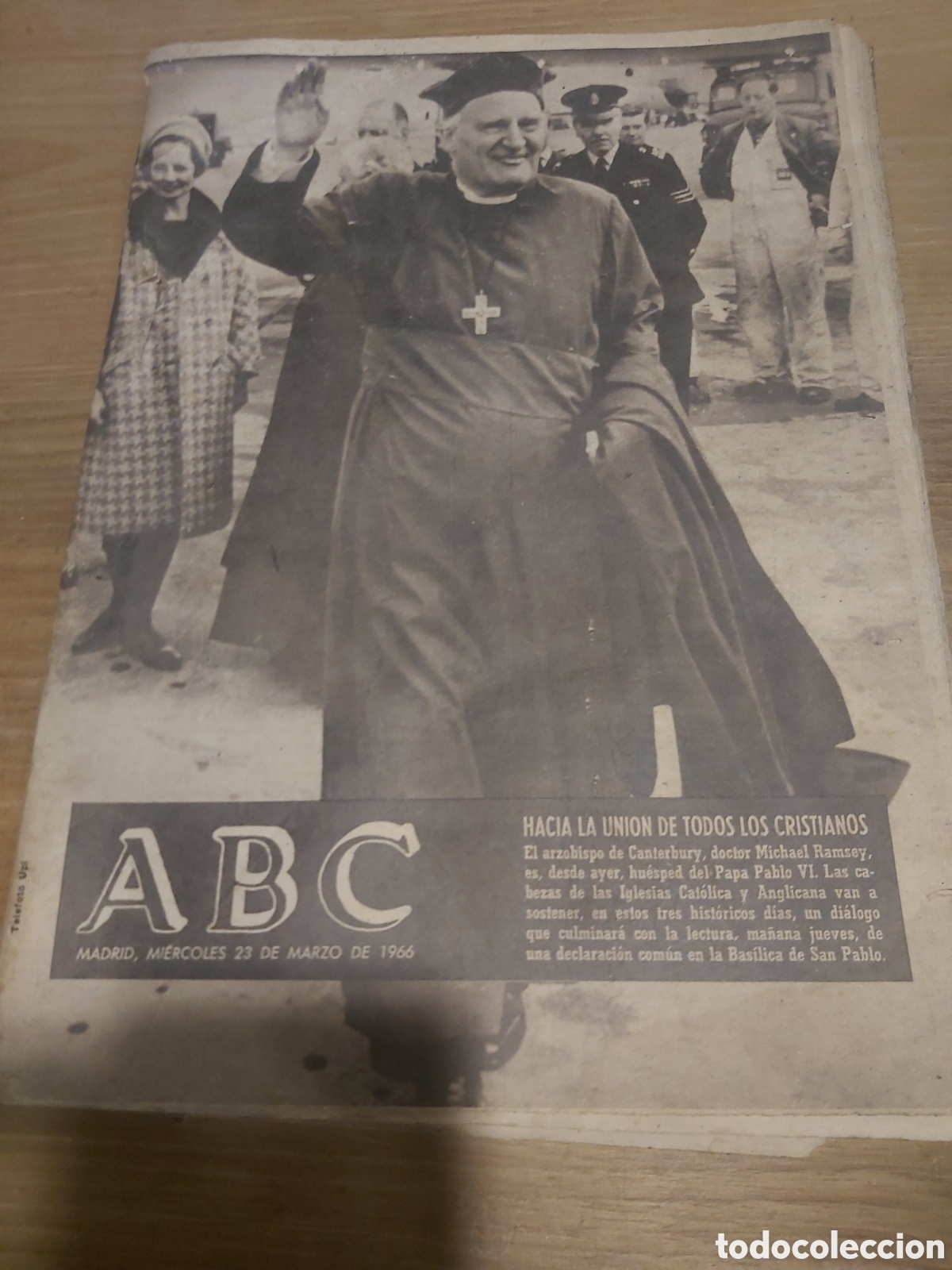 Coleccionismo de Revistas y Peri&oacute;dicos: 1966 abc 23 marzo uni&oacute;n todos los cristianos arzobispo canterbury doctor michael Ramsey