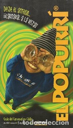 Coleccionismo de Revistas y Peri&oacute;dicos: EL POPURRI. GUIA DEL CARNAVAL EN CADIZ. A&Ntilde;O 2002 - N&ordm; 8 - A-C-2123