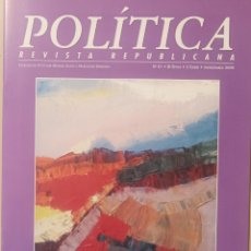 Coleccionismo de Revistas y Periódicos: POLÍTICA, REVISTA REPUBLICANA. NÚM. 61 - ENERO/MARZO DE 2009