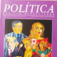 Coleccionismo de Revistas y Periódicos: POLÍTICA, REVISTA REPUBLICANA. NÚM. 63 - JULIO/SEPTIEMBRE 2010