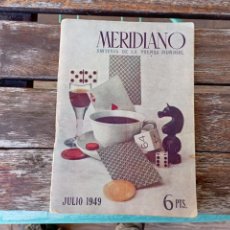 Coleccionismo de Revistas y Periódicos: MERIDIANO. SINTESIS DE LA PRENSA MUNDIAL. JULIO 1949.