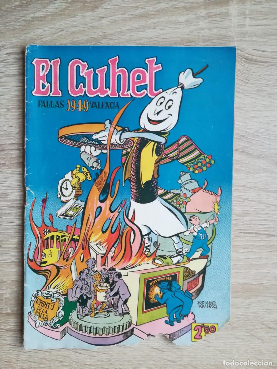 Collezionismo di Riviste e Giornali: REVISTA EL CUHET - FALLAS VALENCIA - EDITORIAL VALENCIANA - A&Ntilde;O 1949.