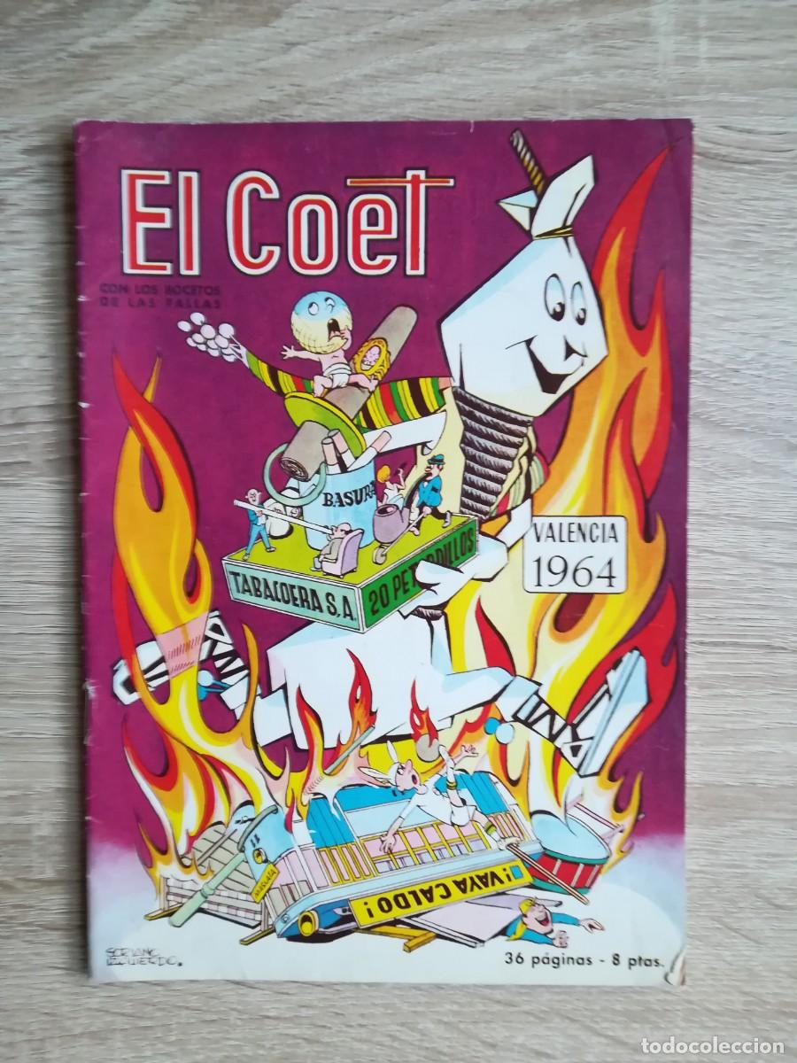 Coleccionismo de Revistas y Peri&oacute;dicos: REVISTA EL COET - FALLAS VALENCIA - EDITORIAL VALENCIANA - A&Ntilde;O 1964.
