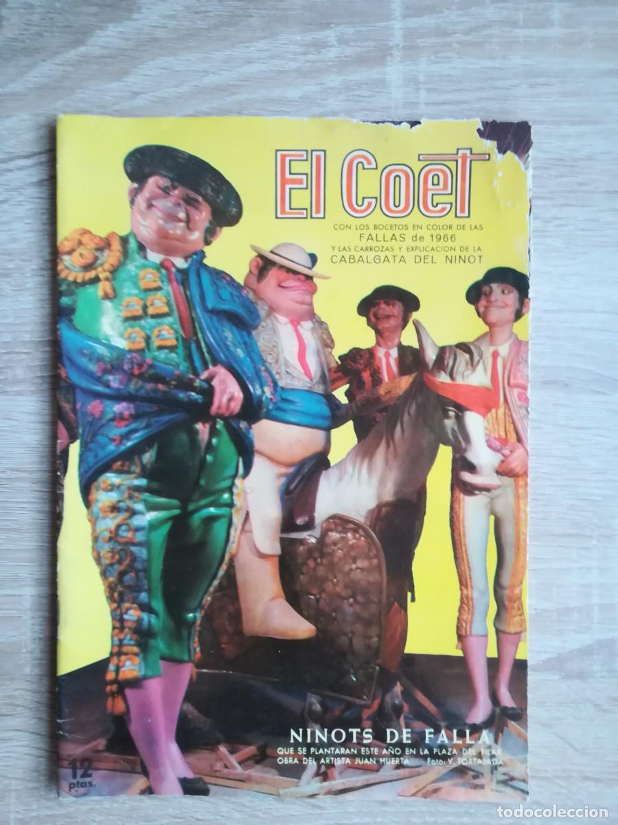 Collection Magazines and Newspapers: REVISTA EL COET - FALLAS VALENCIA - EDITORIAL VALENCIANA - A&Ntilde;O 1966.