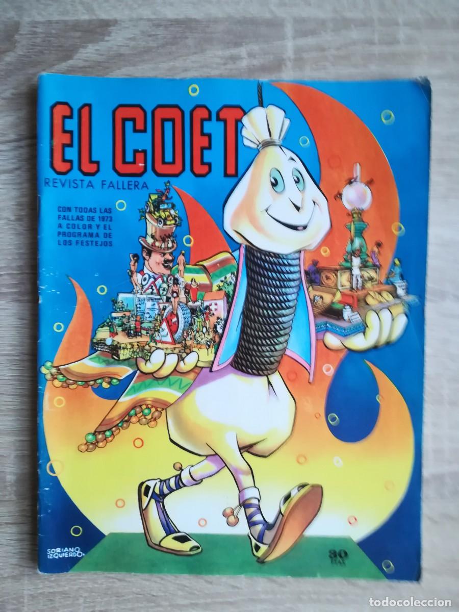 Coleccionismo de Revistas y Peri&oacute;dicos: REVISTA EL COET - FALLAS VALENCIA - EDITORIAL VALENCIANA - A&Ntilde;O 1973.