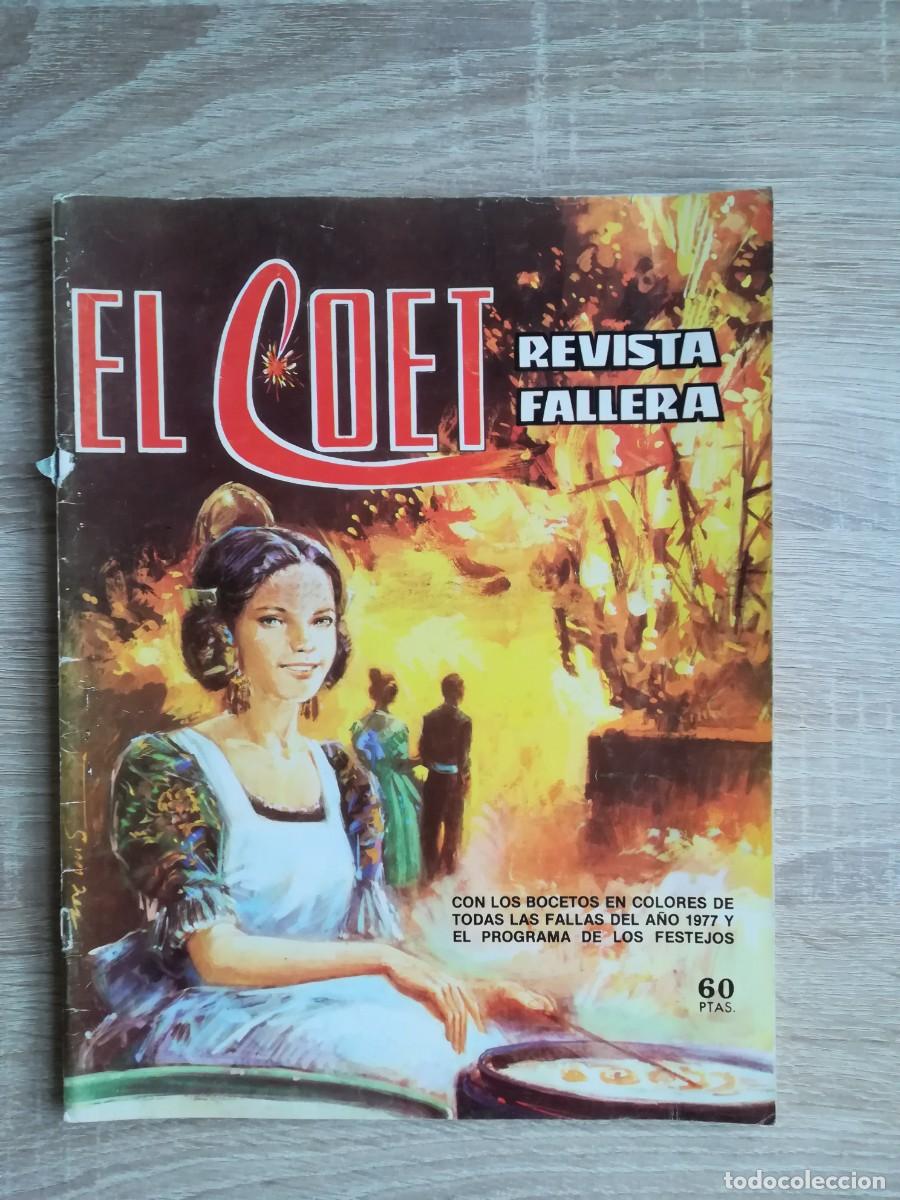 Coleccionismo de Revistas y Peri&oacute;dicos: REVISTA EL COET - FALLAS VALENCIA - EDITORIAL VALENCIANA - A&Ntilde;O 1977.
