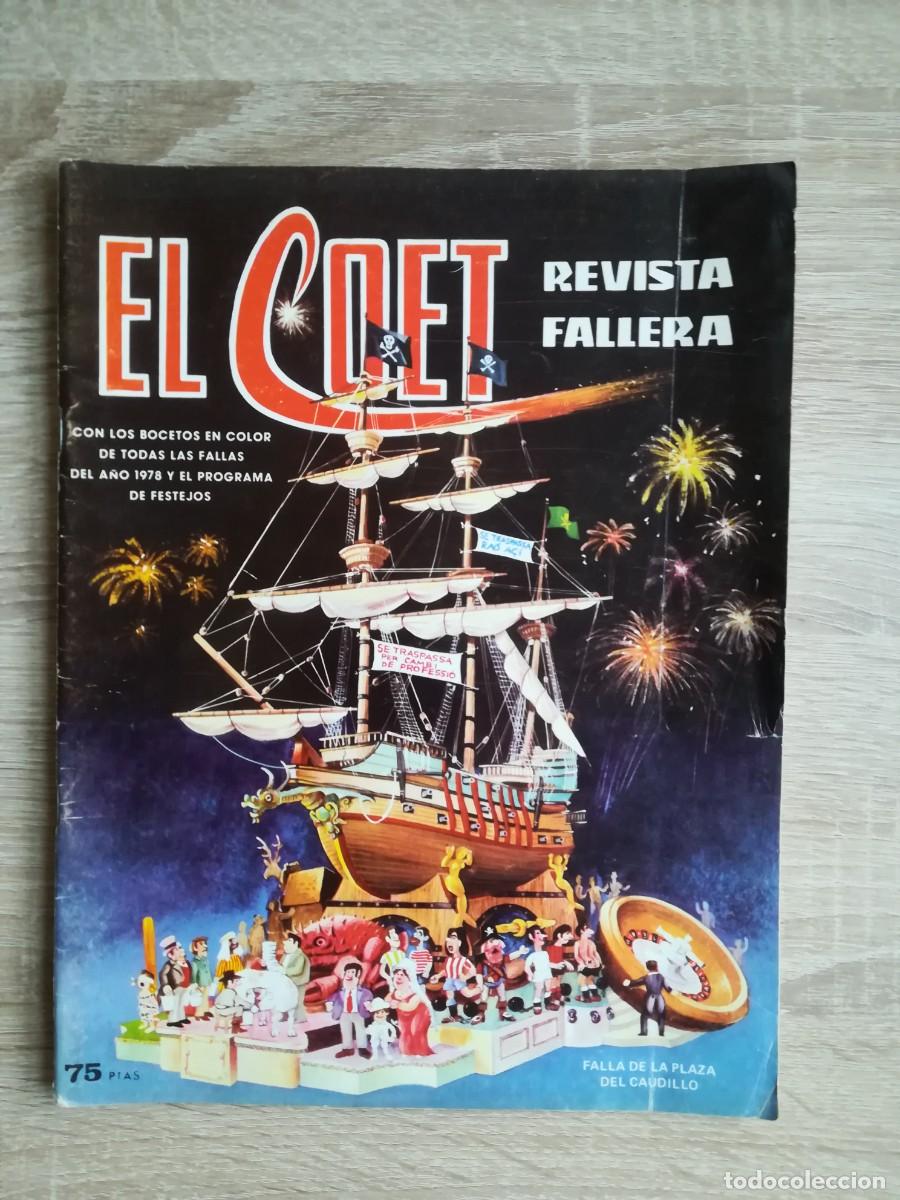 Coleccionismo de Revistas y Peri&oacute;dicos: REVISTA EL COET - FALLAS VALENCIA - EDITORIAL VALENCIANA - A&Ntilde;O 1978.