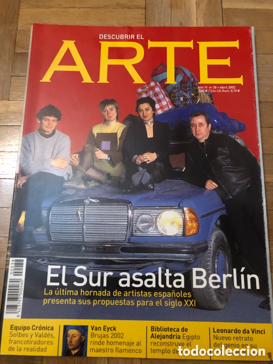 Coleccionismo de Revistas y Peri&oacute;dicos: Descubrir el arte. N&uacute;mero 38. El Sur asalta Berl&iacute;n Equipo cr&oacute;nica Van Eyck Biblioteca Alejandr&iacute;a ASM