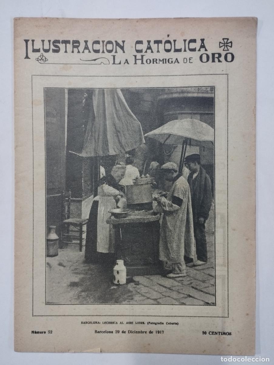 Coleccionismo de revistas y peri&oacute;dicos: LA HORMIGA DE ORO I. CAT&Oacute;LICA N&ordm; 52, 29-12-1917. GUERRA TIERRA SANTA MADRID ZARAGOZA SAN SEBASTIAN