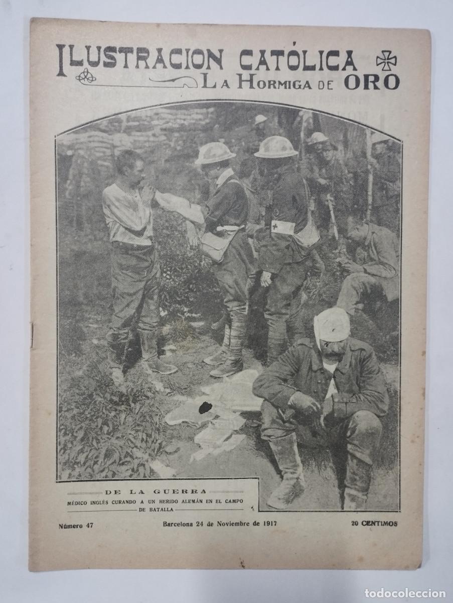 Coleccionismo de revistas y peri&oacute;dicos: LA HORMIGA DE ORO N&ordm; 47, 24-11-1917. RUSIA ZARAGOZA LLORENS TARRAGONA SEVILLA MADRID