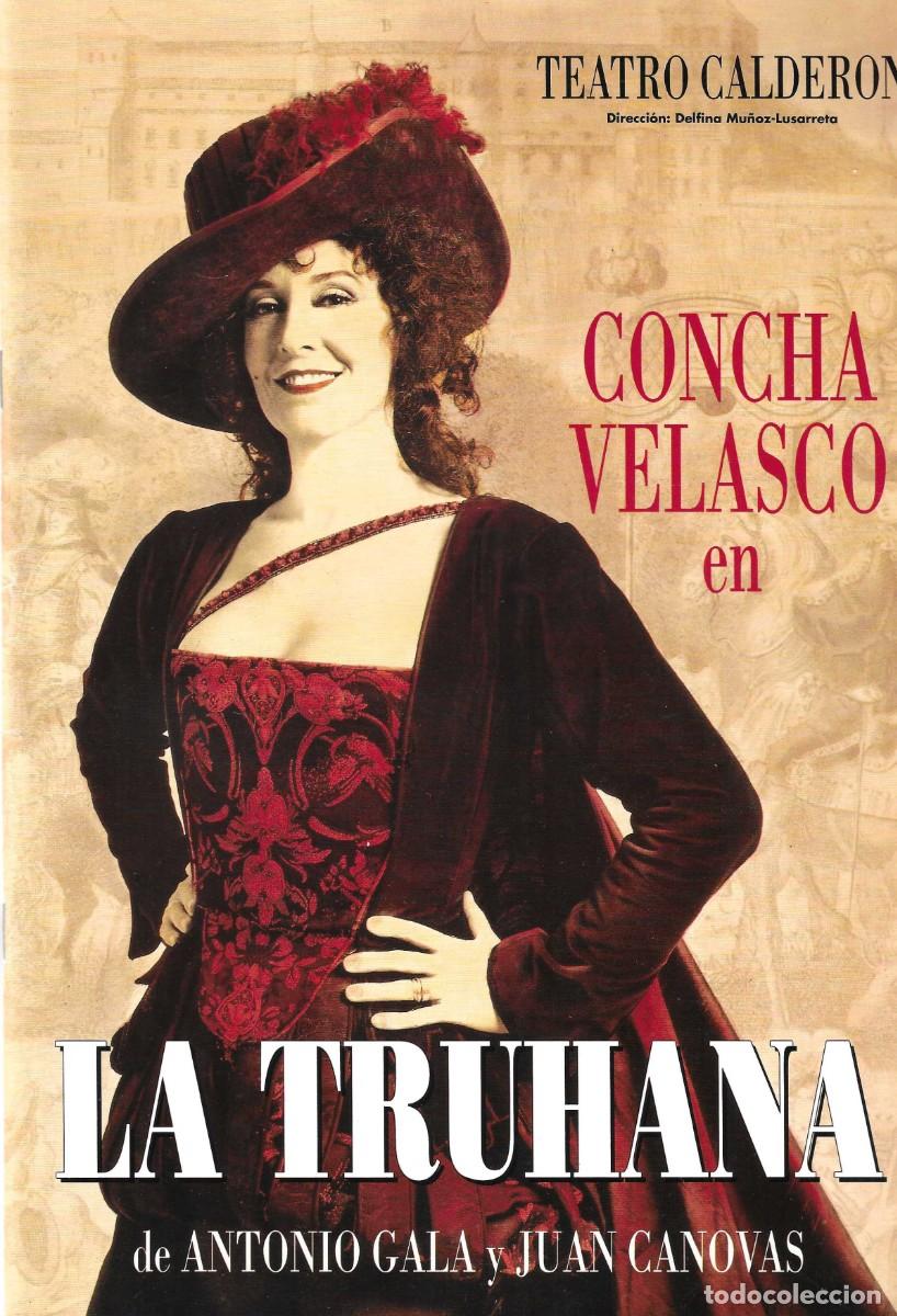 Coleccionismo de revistas y peri&oacute;dicos: CONCHA VELASCO. LA TRUHANA. LIBRETO.