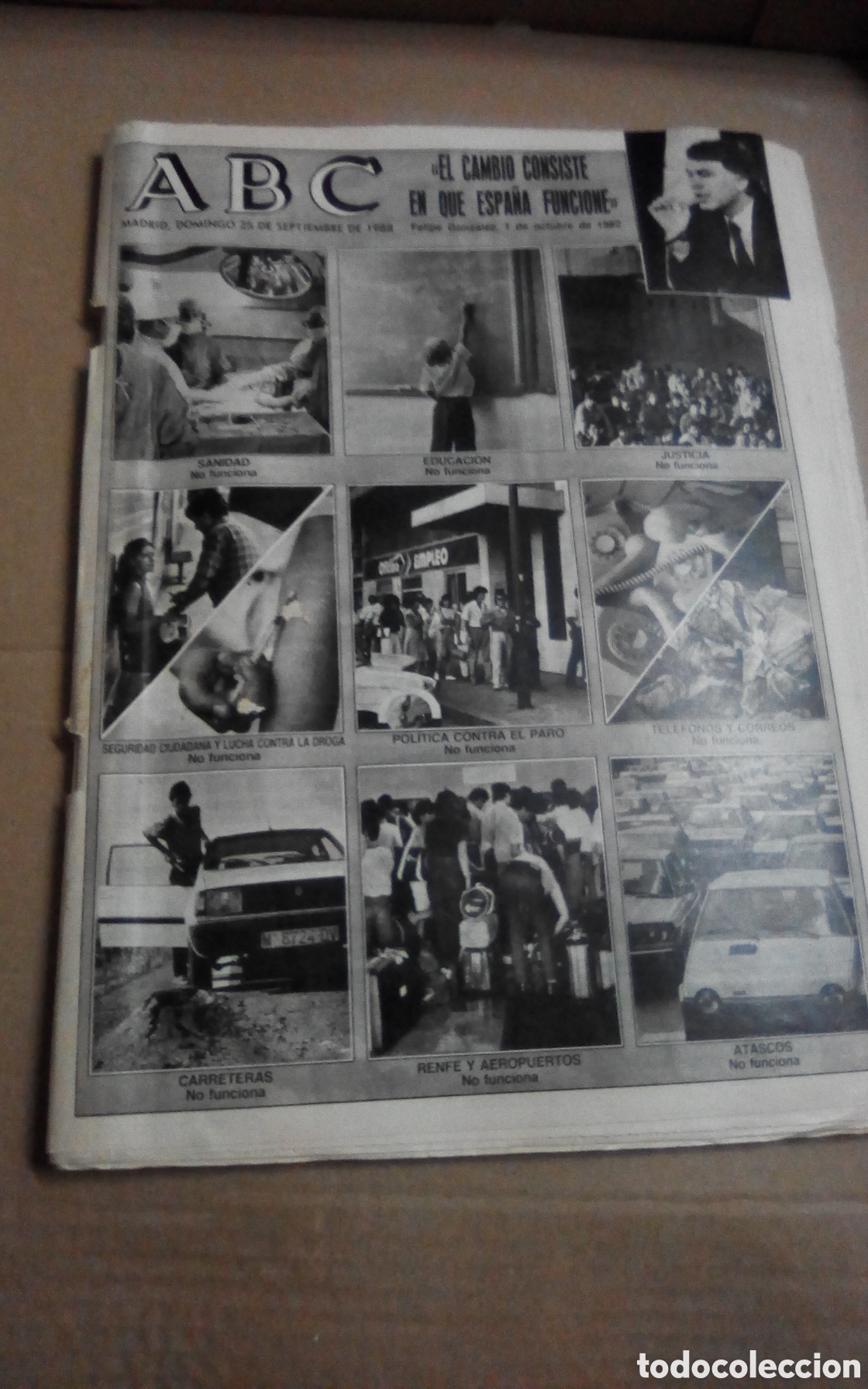 Coleccionismo de Revistas y Peri&oacute;dicos: ABC. 25 De septiembre 1988. Felipe Gonz&aacute;lez &rdquo;El cambio consiste en que Espa&ntilde;a funcione&rdquo;. Ver interio