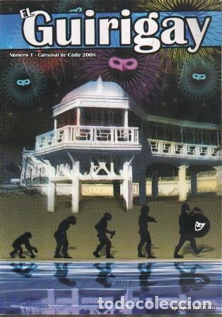 Coleccionismo de Revistas y Peri&oacute;dicos: CARNAVAL DE CADIZ 2008. REVISTA &rdquo;EL GUIRIGAY&rdquo; N&ordm; 1 - A-C-2143