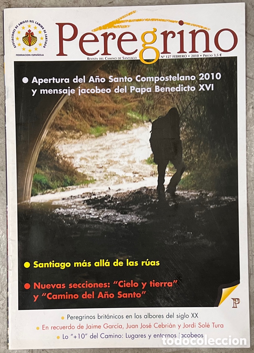 Coleccionismo de Revistas y Peri&oacute;dicos: Revista del Camino De Santiago. PEREGRINO. 2010.