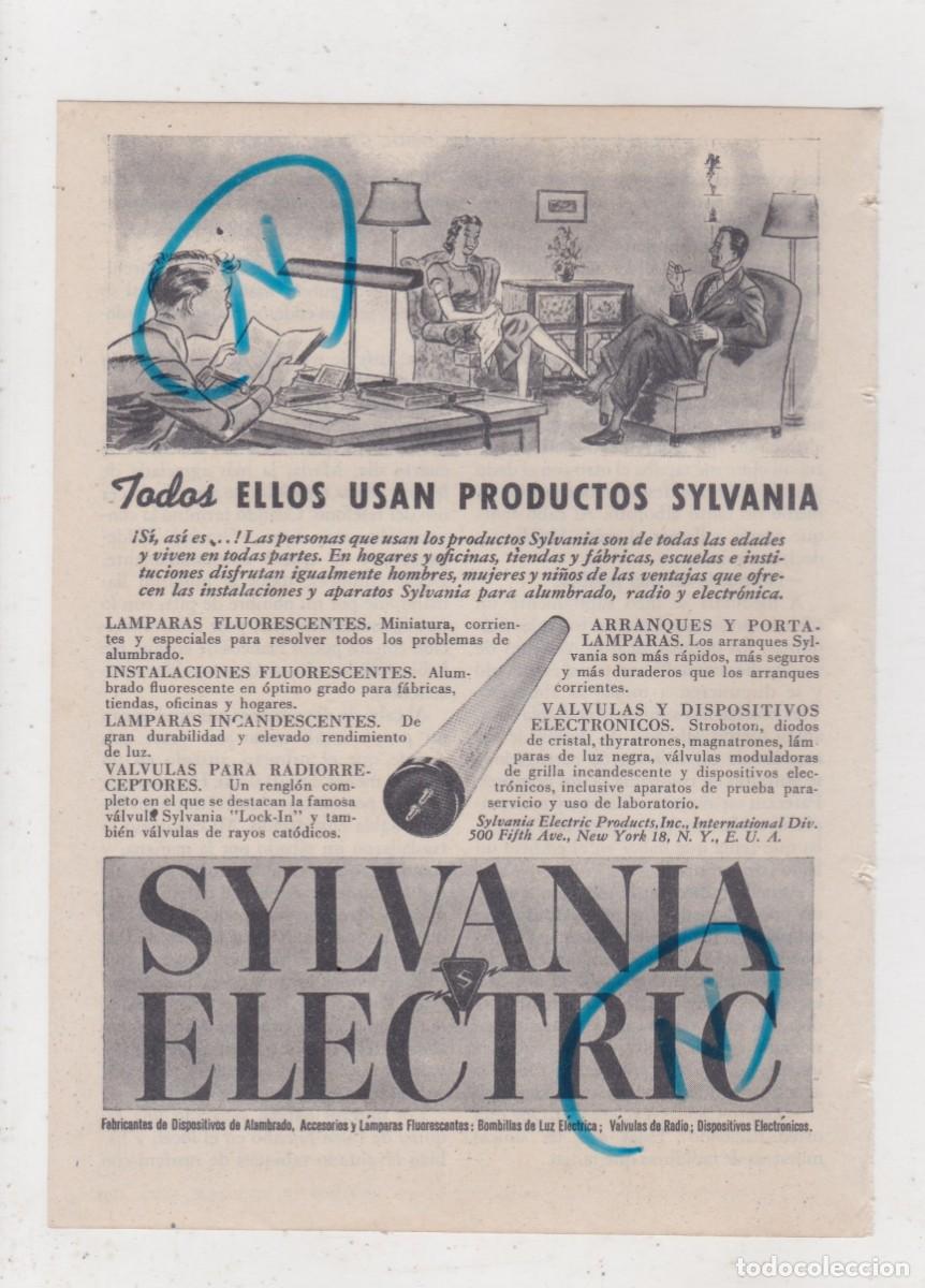 Sammeln von Zeitschriften und Zeitungen: PUBLICIDAD 1947. ANUNCIO SYLVANIA ELECTRIC. FABRICANTES DE DISPOSITIVOS DE ALUMBRADO, ACCESORIOS ...