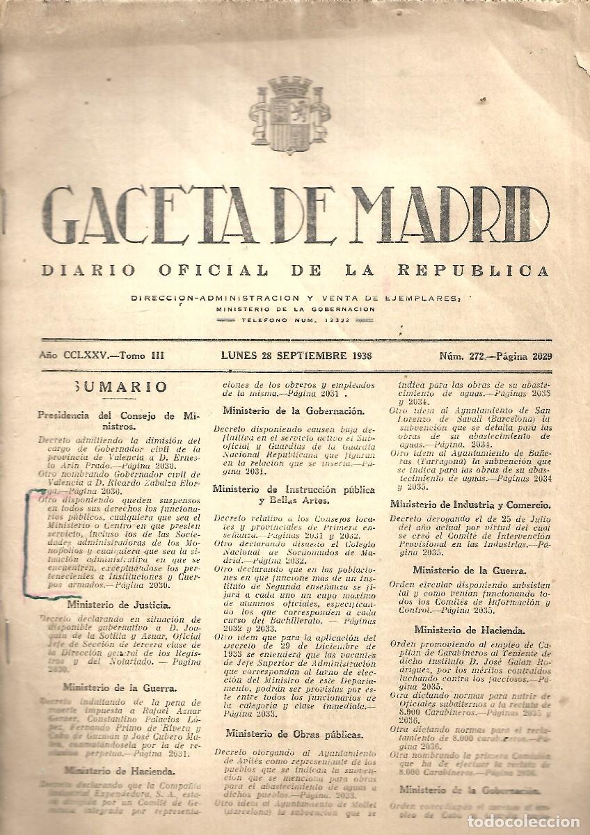 Collezionismo di Riviste e Giornali: M180 - GACETA DE MADRID - DIARIO OFICIAL DE LA REPUBLICA - N&ordm; 272 - del 25- 9- 1.936
