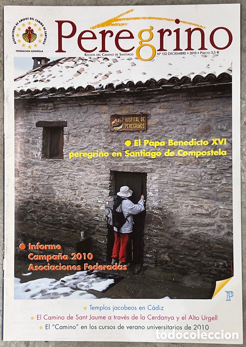 Coleccionismo de Revistas y Peri&oacute;dicos: Revista del Camino De Santiago. PEREGRINO. 2010.