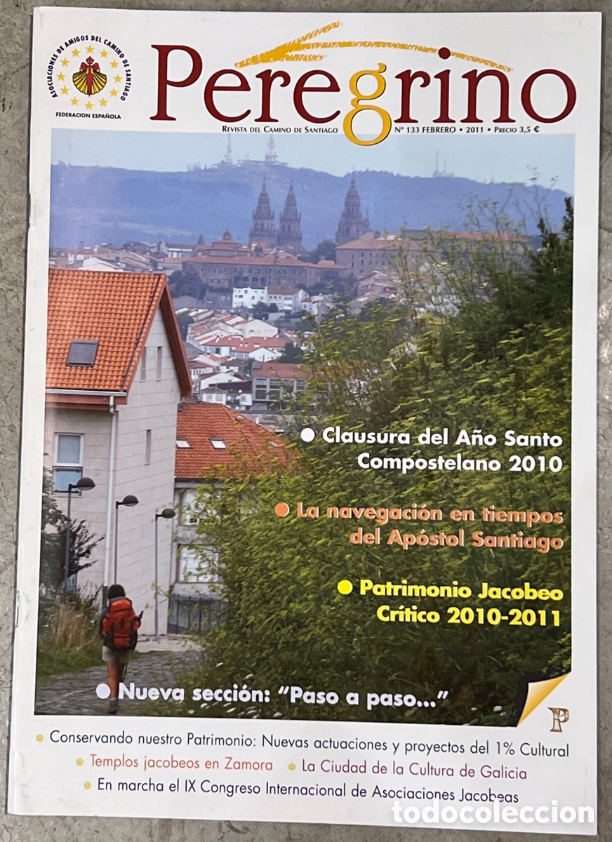 Coleccionismo de Revistas y Peri&oacute;dicos: Revista del Camino De Santiago. PEREGRINO. 2011.