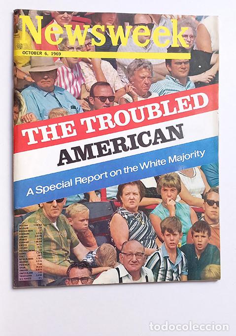 Coleccionismo de Revistas y Peri&oacute;dicos: The troubled American. A Special Report on the White Majority. Newsweek Oct. 6, 1969