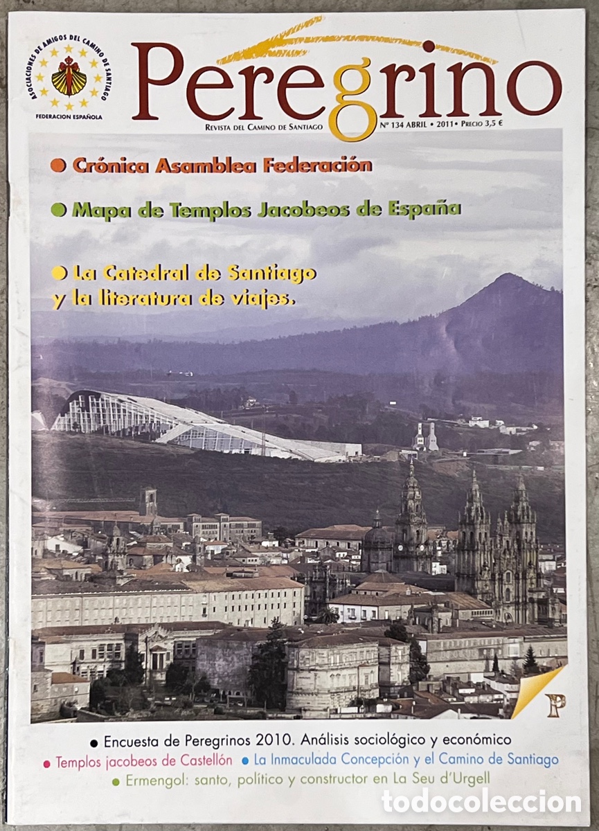 Coleccionismo de Revistas y Peri&oacute;dicos: Revista del Camino De Santiago. PEREGRINO. 2011.