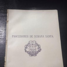 Coleccionismo de Revistas y Periódicos: REVISTA BLANCO Y NEGRO. 1906. NUMERO DEDICADO A LAS PROCESIONES DE SEMANA SANTA. LEER