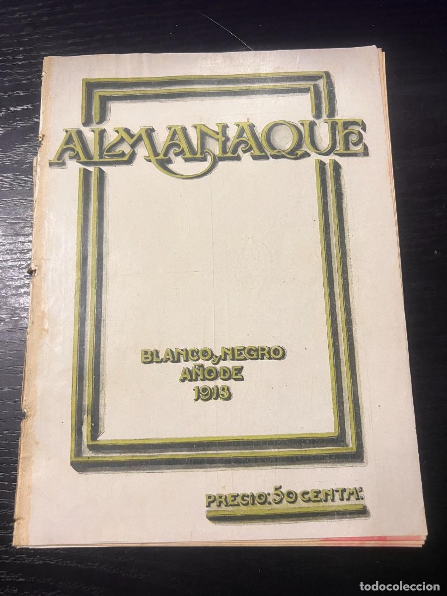 Collection Magazines and Newspapers: REVISTA BLANCO Y NEGRO.ALMANAQUE PARA 1913. N&ordm; 1129. MADRID. VER