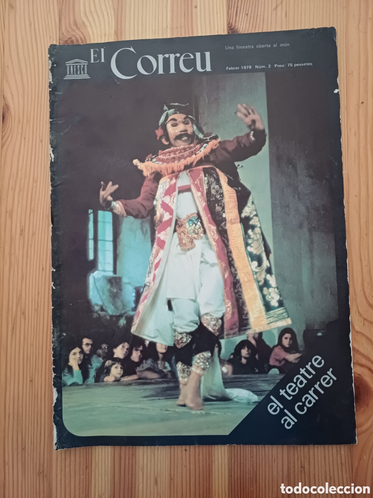 Coleccionismo de revistas y peri&oacute;dicos: el correu de la unesco 1978 2 el teatre al carrer Taviani Leonov Behrman Gurrieri Buda de Sukhothai