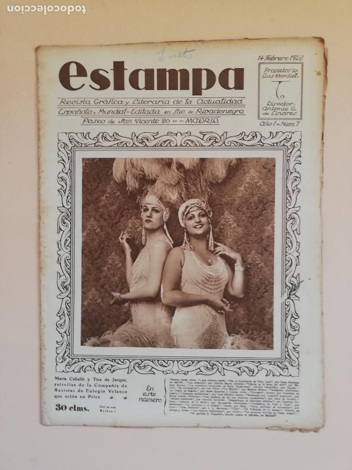 Coleccionismo de Revistas y Peri&oacute;dicos: ESTAMPA. REVISTA GRAFICA Y LITERARIA, ESPA&Ntilde;OLA Y MUNDIAL. A&Ntilde;O I, N&ordm; 7. 14 FEBRERO 1928. LEER.