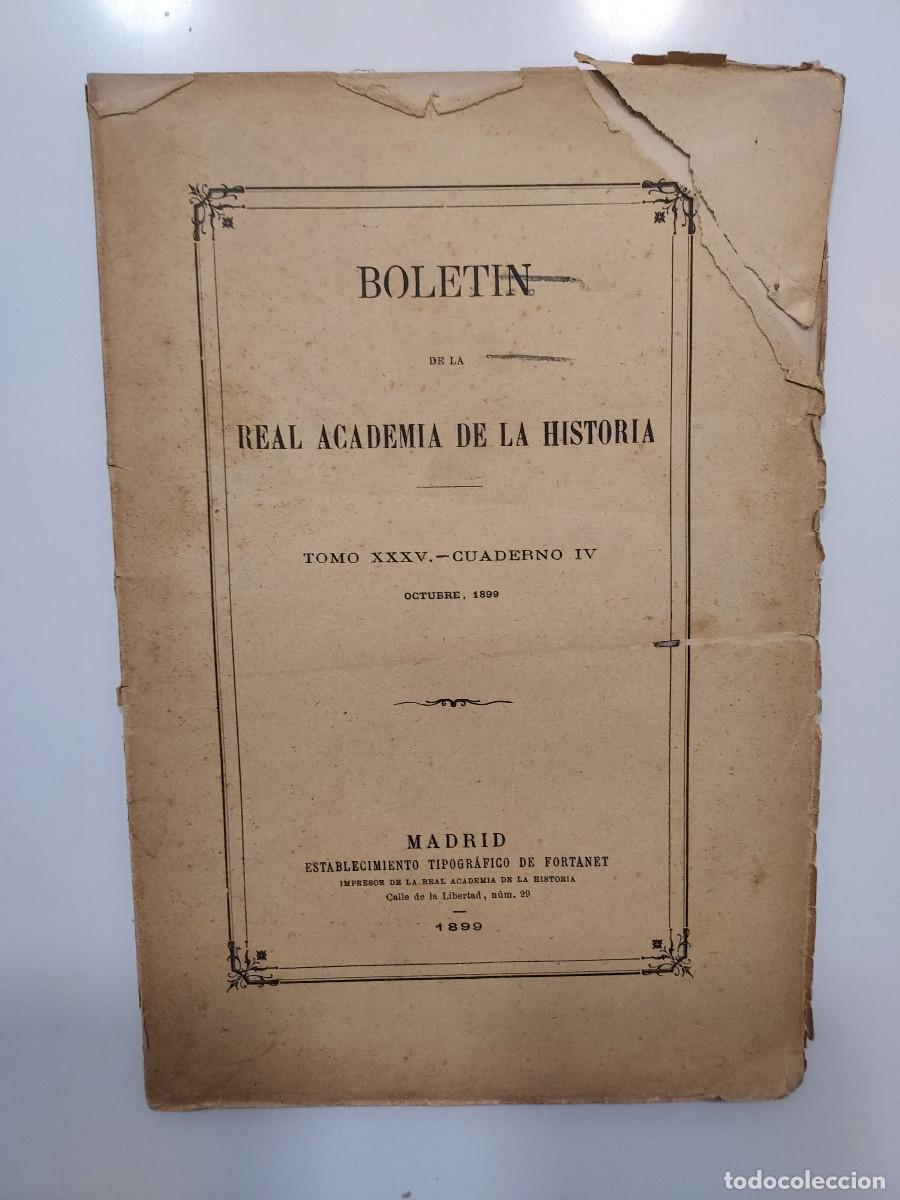 Collezionismo di Riviste e Giornali: BOLET&Iacute;N DE LA REAL ACADEMIA DE LA HISTORIA. Octubre 1899. Plasencia Talavera. Segovia. Fuencarral