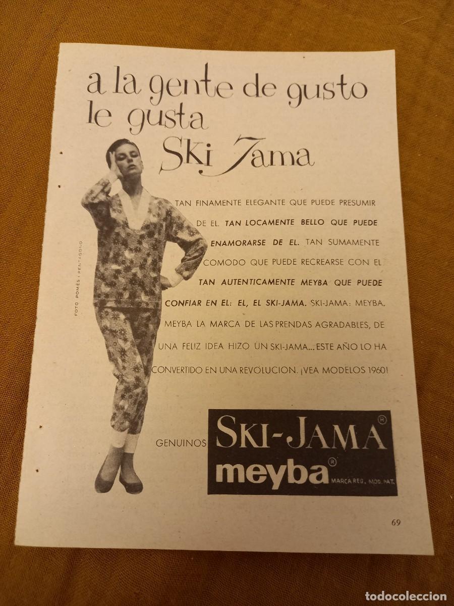 Coleccionismo de Revistas y Peri&oacute;dicos: PUBLICIDAD VINTAGE ANUNCIO PIJAMA SKI-JAMA MEYBA. 13X19 CM. EXTRA&Iacute;DO DE REVISTA 1959