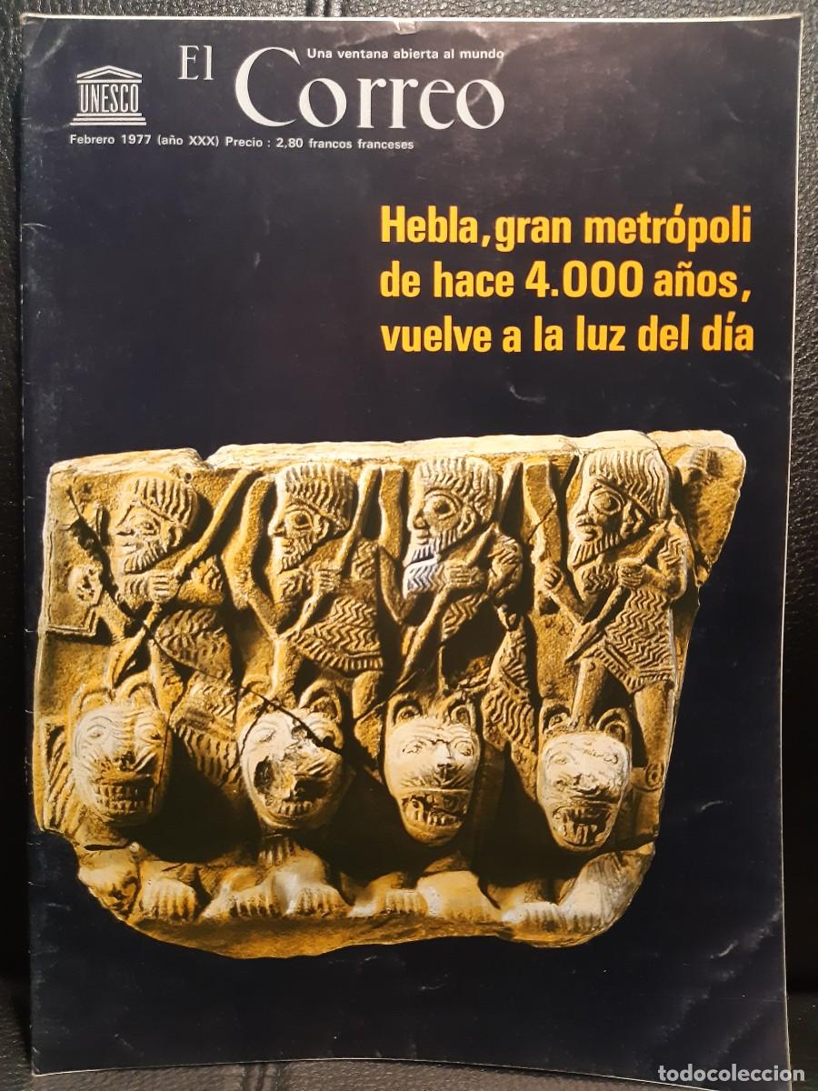 Coleccionismo de Revistas y Peri&oacute;dicos: EL CORREO DE LA UNESCO - REVISTA - FEBRERO 1977 - A&Ntilde;O XXX - HEBLA GRAN METROPOLI DE HACE 4.000 A&Ntilde;OS