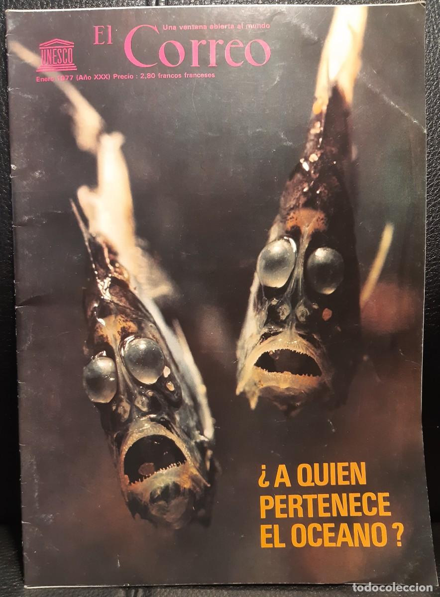 Coleccionismo de Revistas y Peri&oacute;dicos: EL CORREO DE LA UNESCO - REVISTA - ENERO 1977 - A&Ntilde;O XXX - A QUIEN PERTENECE EL OCEANO