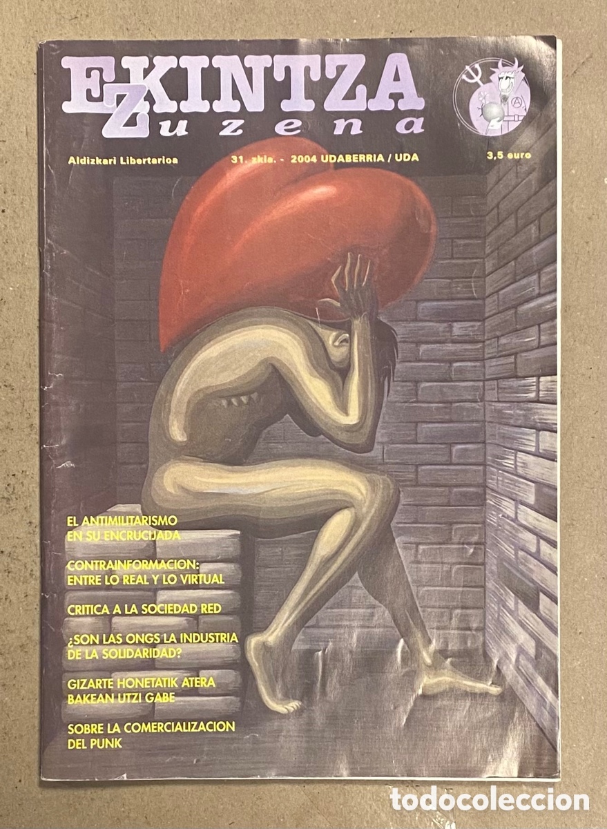 Collection Magazines and Newspapers: EKINTZA ZUZENA N&deg; 31. ANTIMILITARISMO, SOBRE LA COMERCIALIZACI&Oacute;N DEL PUNK,&hellip;