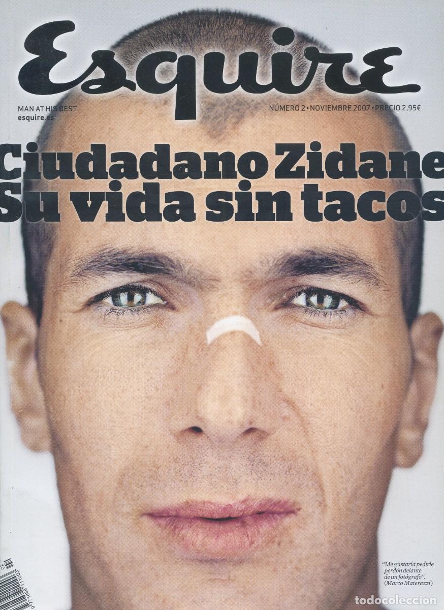 Coleccionismo de Revistas y Peri&oacute;dicos: REVISTA ESQUIRE N&ordm; 2 - NOVIEMBRE 2007 - PORTADA ZINEDINE ZIDANE
