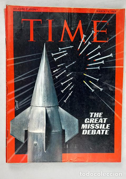 Coleccionismo de Revistas y Peri&oacute;dicos: The Great Missile Debate. Time March 14, 1969