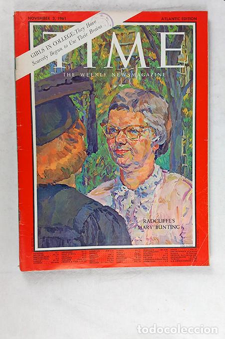 Coleccionismo de revistas y peri&oacute;dicos: Girls in College: They Have Scarcely Begun to Use Their Brains. Radcliffe&rsquo;s Mary Bunting. Time, 1961