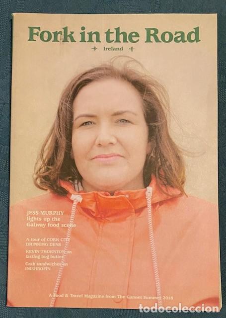 Collection Magazines and Newspapers: FORK IN THE ROAD &ndash; IRELAND &ndash; ISSUE TWO &ndash; A FOOD AND TRAVEL MAGAZINE FROM THE GANNET