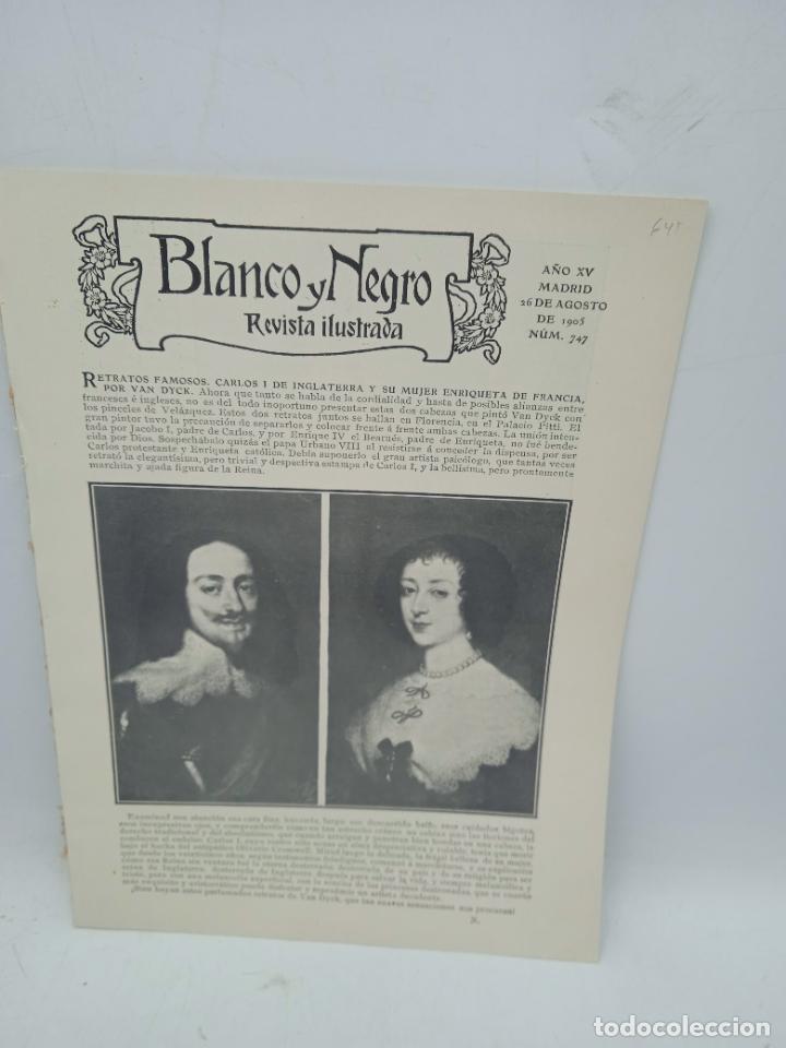 Sammeln von Zeitschriften und Zeitungen: BLANCO Y NEGRO. N&ordm; 747. A&Ntilde;O 1905. CARLOS I DE INGLATERRA Y ENRIQUETA DE FRANCIA. LA ALHAMBRA .. LEER