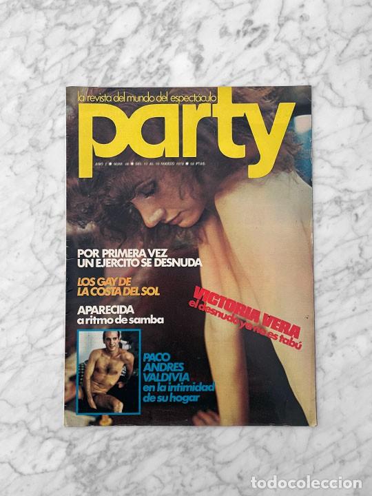 Collectionnisme de Revues et Journaux: PARTY - 1978 - VICTORIA VERA, PACO ANDRES VALDIVIA, APARECIDA MOREIRA, TRAVESTIS, GAY