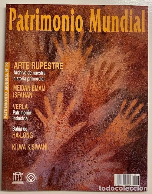Collection Magazines and Newspapers: PATRIMONIO MUNDIAL N&ordm; 19 2001 UNESCO ARTE RUPESTRE MEIDAN EMAM ISFAHAN VERLA ...