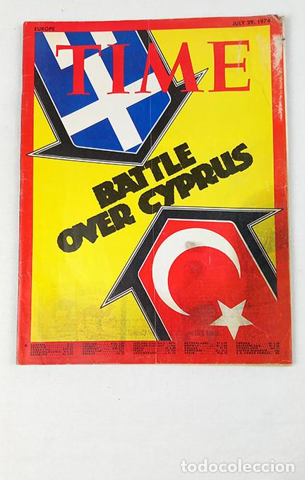 Coleccionismo de Revistas y Peri&oacute;dicos: Battle over Cyprus. Chipre - Turqu&iacute;a. Time July 29, 1974
