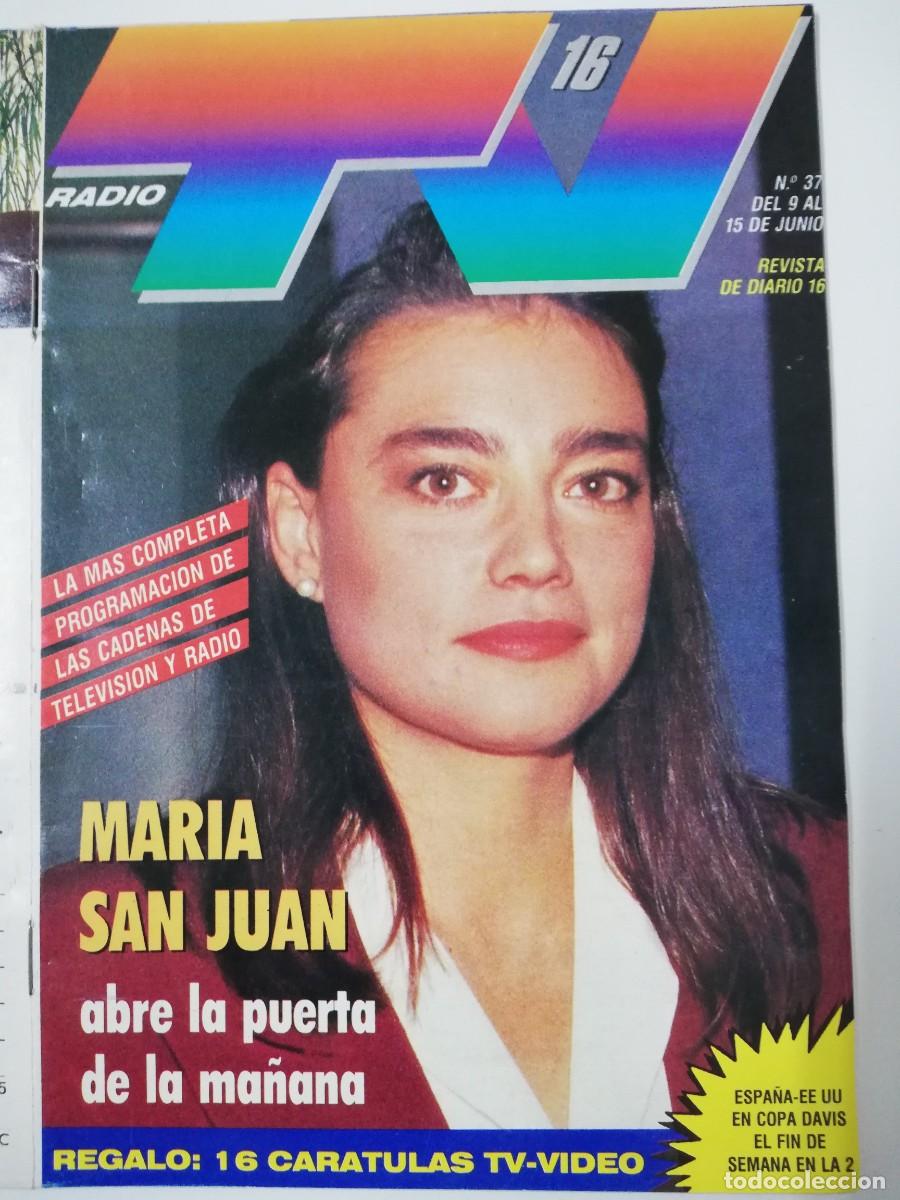 Collection Magazines and Newspapers: REVISTA RADIO TV 16 N&ordm; 37 SUPLEMENTO DE DIARIO 16 MARIA SAN JUAN