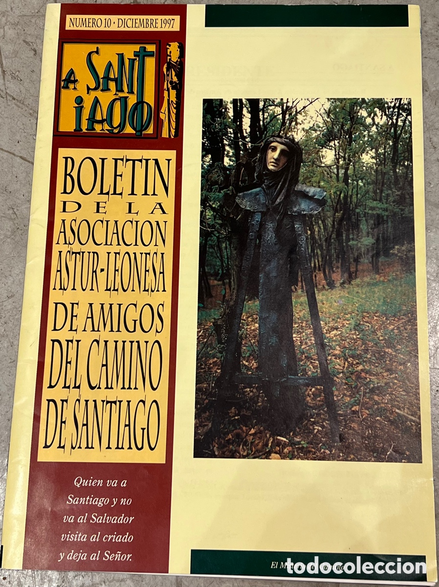 Colecionismo de Revistas e Jornais: Revista. A Santiago. Bolet&iacute;n de la Asociaci&oacute;n Astur-Leonesa. 1997.