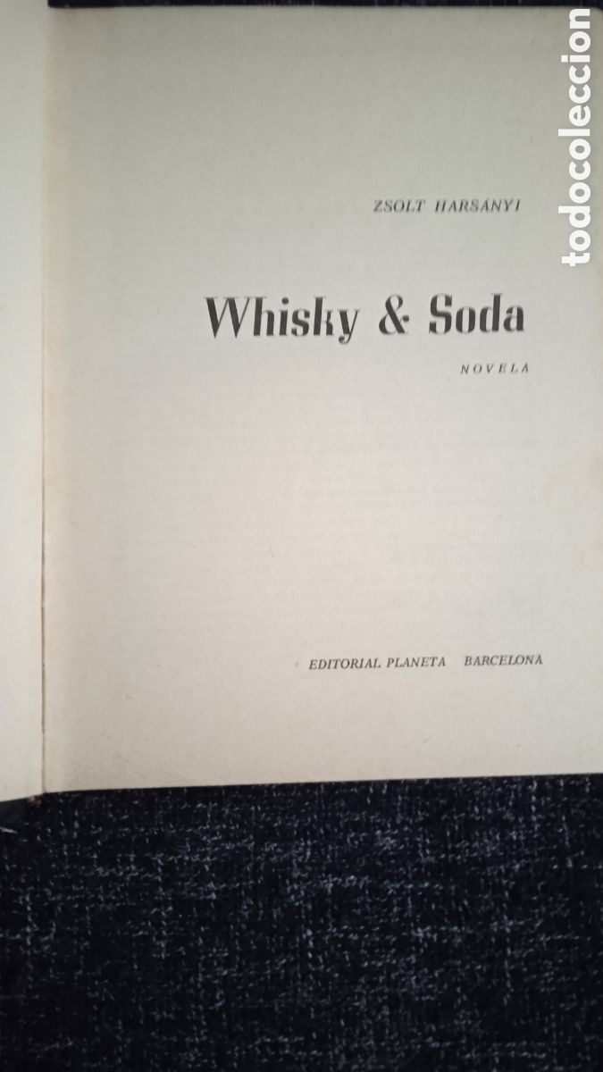 Coleccionismo de revistas y peri&oacute;dicos: WHISKY & SODA. / Zsolt Harsanyi