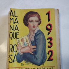 Coleccionismo de Revistas y Periódicos: ALMANAQUE ROSA AÑO 1932 SALLY , EMIL LUDWING, CHISTES , CARICATURAS, GRANDES REGALOS