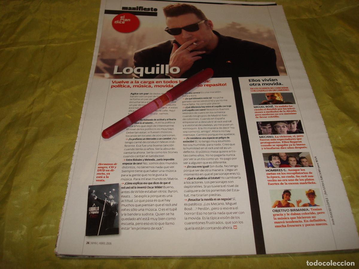 Coleccionismo de Revistas y Peri&oacute;dicos: RECORTE : LOQUILLO, VUELVE A LA CARGA. MAN, ABRIL, 2006